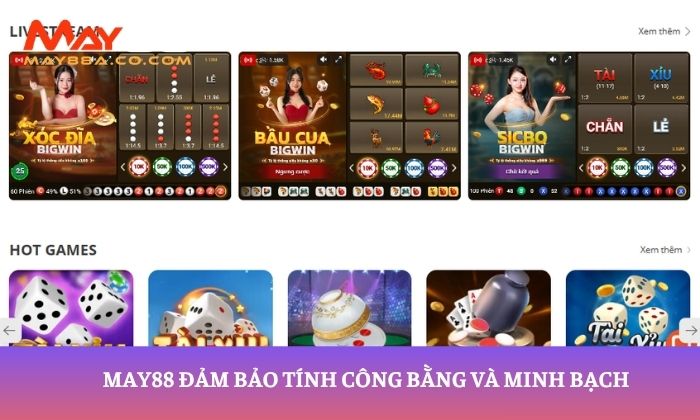 May88 đảm bảo tính công bằng và minh bạch